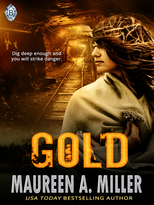 Title details for Gold by Maureen A. Miller - Available
